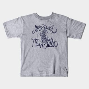 Stay Wild Moonchild Kids T-Shirt